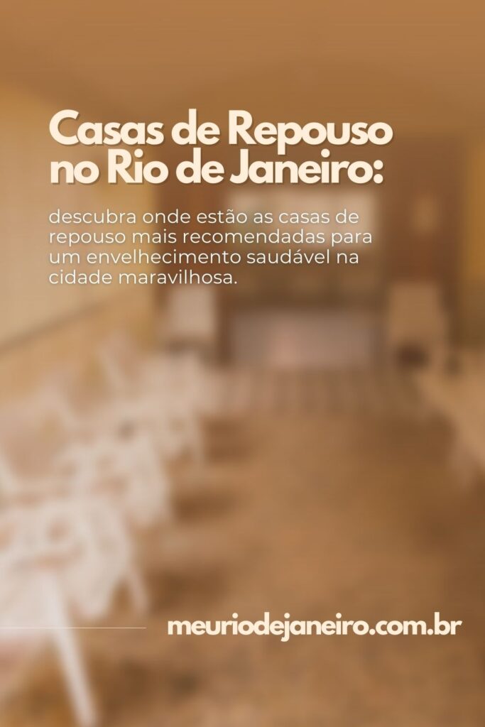 Top 8 Melhores Casas De Repouso No Rio De Janeiro 2022